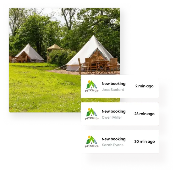 Three Pitchup bookings arriving one after another, minutes apart, beside a photo of bell tents pitched on a lawn